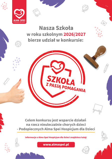 Szkoła z pasją pomagania! 
